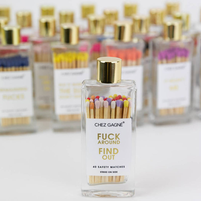 Fuck Around Find Out Safety Matches