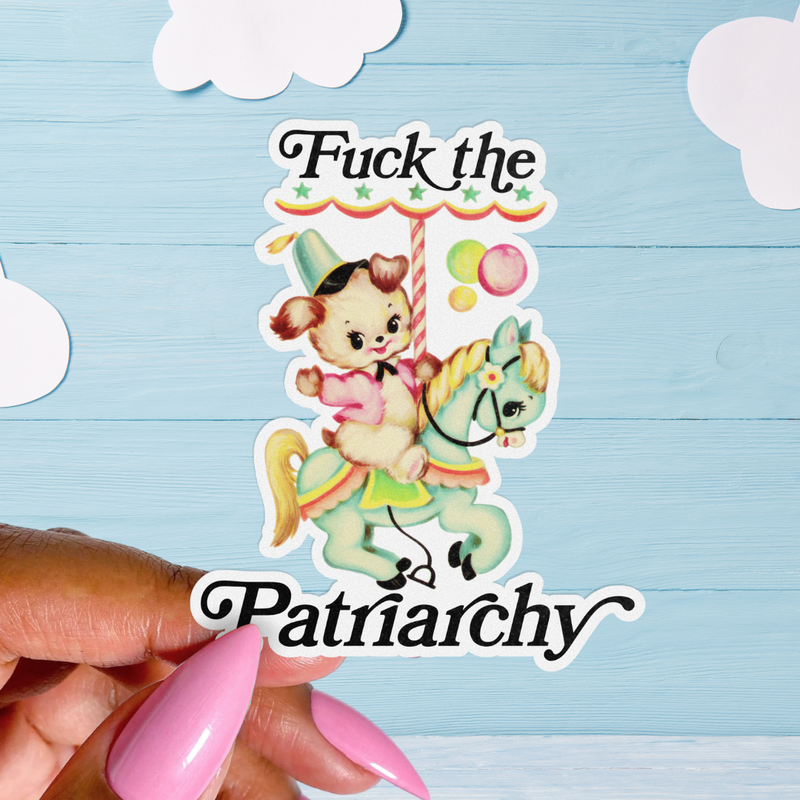 Retro Kitsch Sticker, Fuck the Patriarchy, Funny Feminist