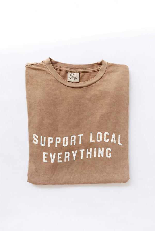 SUPPORT LOCAL EVERYTHING Graphic Top