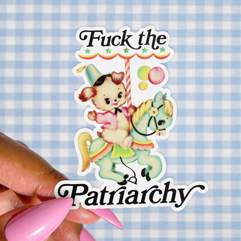 Retro Kitsch Sticker, Fuck the Patriarchy, Funny Feminist