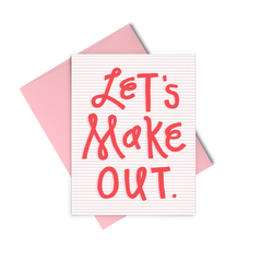 Let's Make Out Card