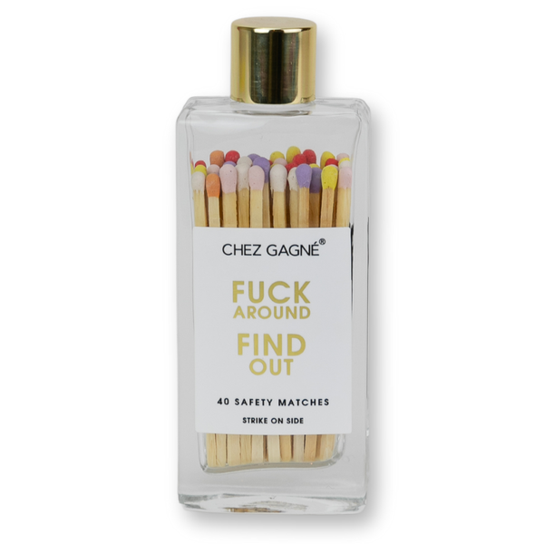 Fuck Around Find Out Safety Matches