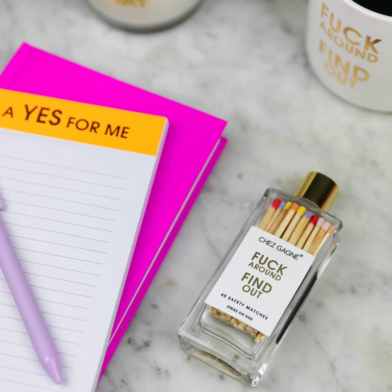 Fuck Around Find Out Safety Matches