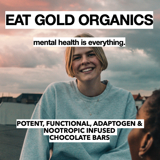Eat Gold Organics Chocolate- STAY SANE