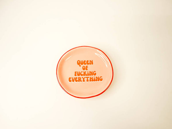 Queen Of F*cking Everything - Round Trinket Tray