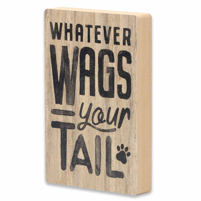 Whatever Wags Your Tail Tabletop Wood Decor