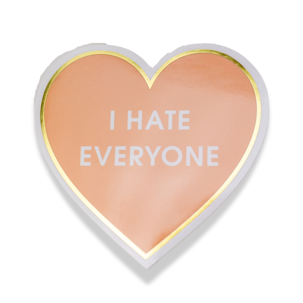 I Hate Everyone Vinyl Sticker