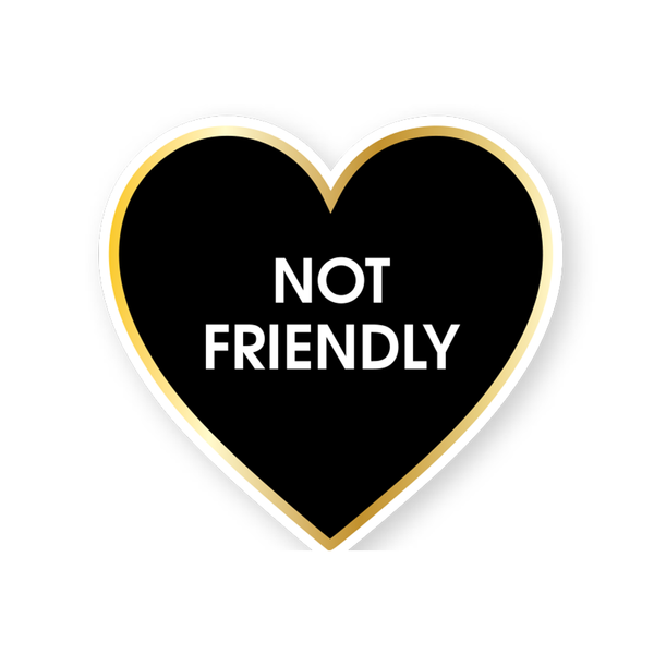 Not Friendly Vinyl Sticker