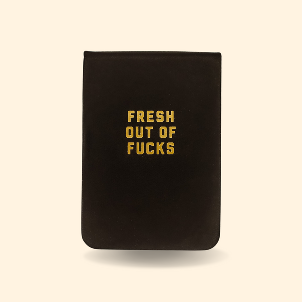 Fresh Out Of F*cks Leatherette Pocket Journal